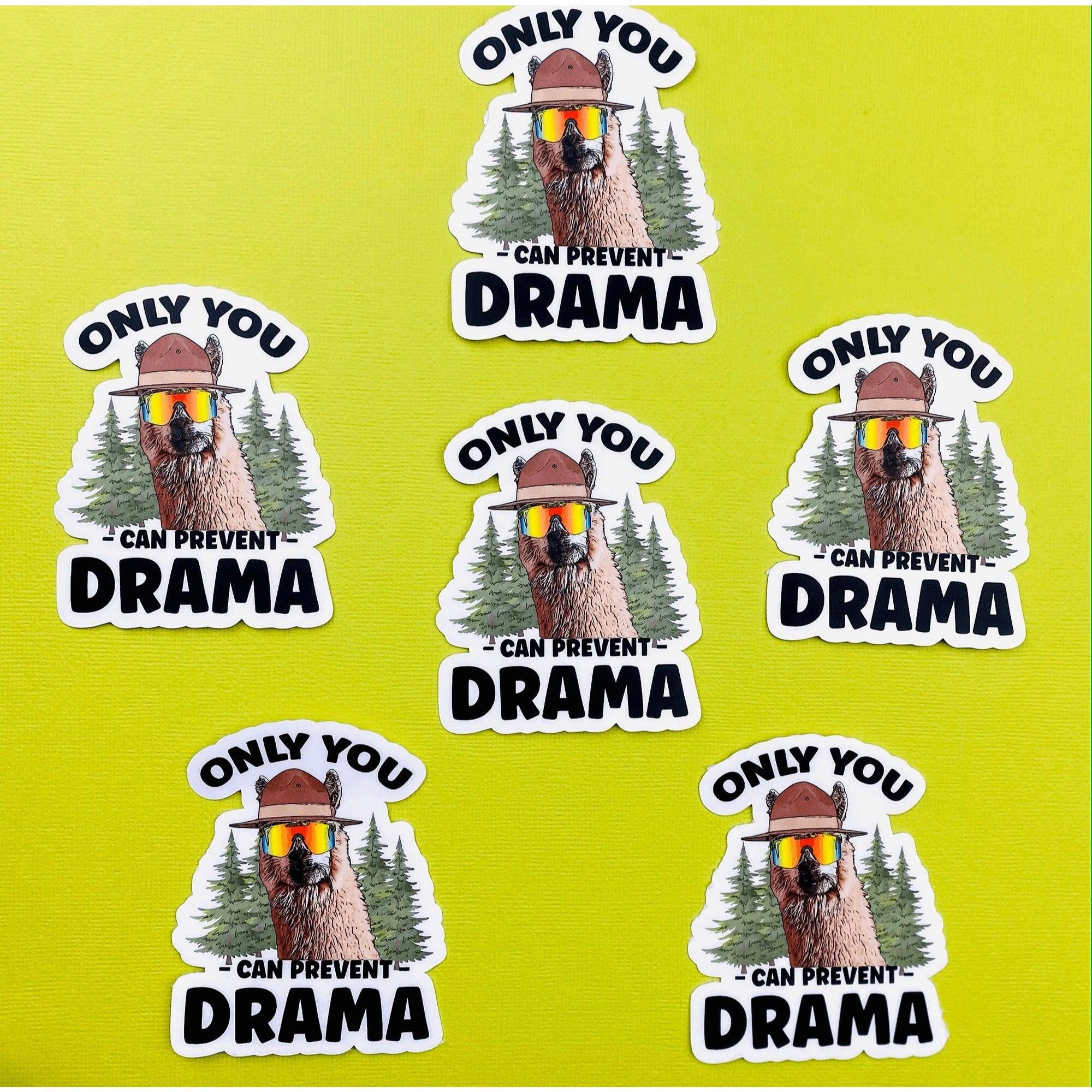 Llama Drama Sticker Only You Can Prevent Drama Sticker for Office Politics Sticker for School No Llama Drama Stickers