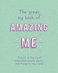 The Great Big Book of Amazing Me: Writing Prompt Journal