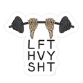 Lift Heavy Shit Sticker - LFT HVY SHT Skeleton Lifting Barbell Sticker for Gym Water Bottle