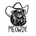 Meowdy Cat Sticker for Country Living Cat Cowboy Hat Sticker Country Kitty Decal Funny Country Sticker