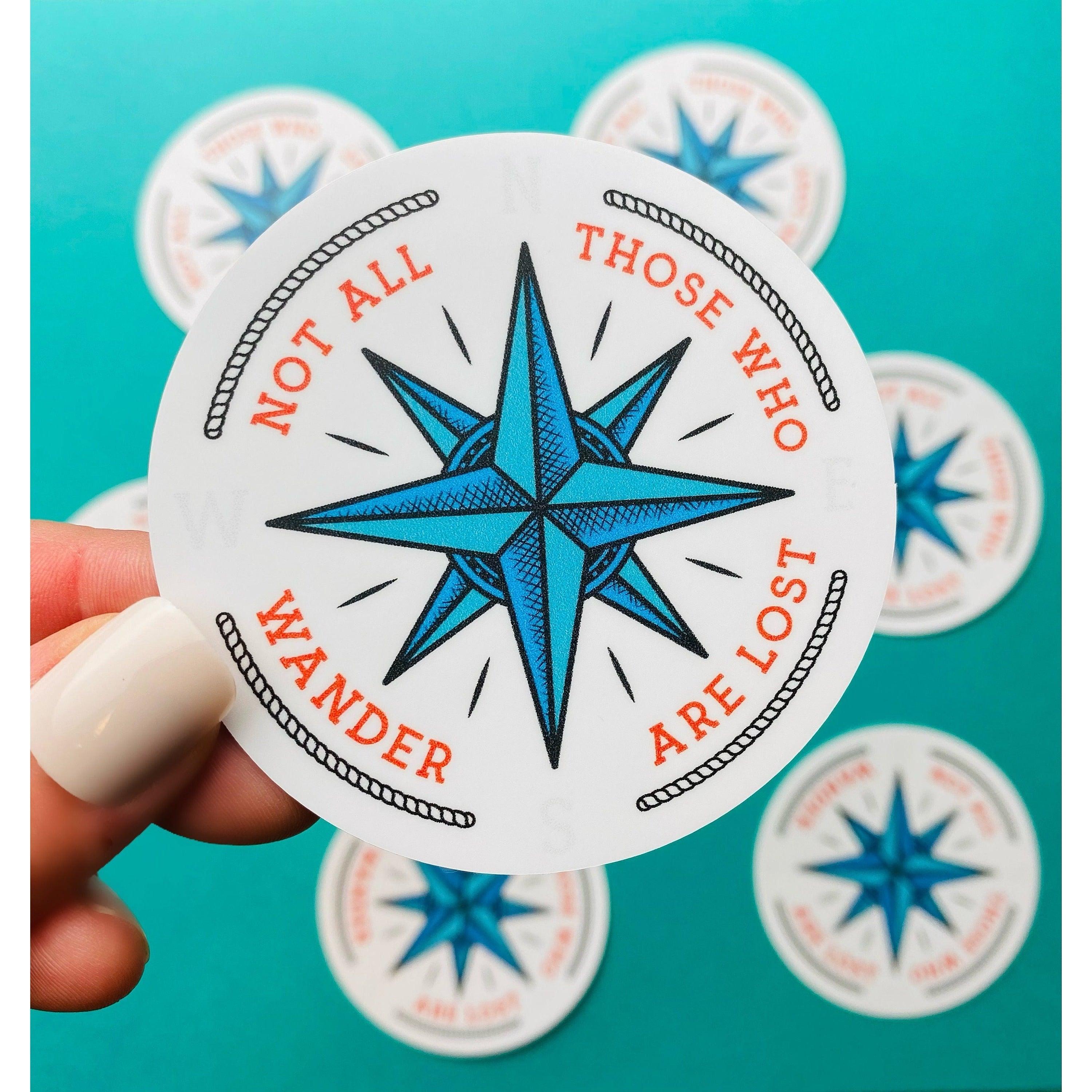 Not All Who Wander Sticker for Hiking, Exploring, Wanderer, Wanderlust, Outdoors Stickers